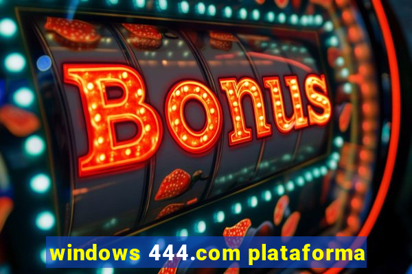 windows 444.com plataforma